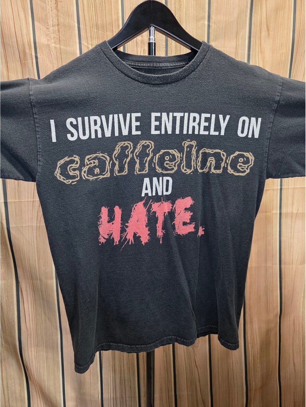 Ranger Up Medium Black Cotton T 'I Survive Entirely on Caffeine and Hate